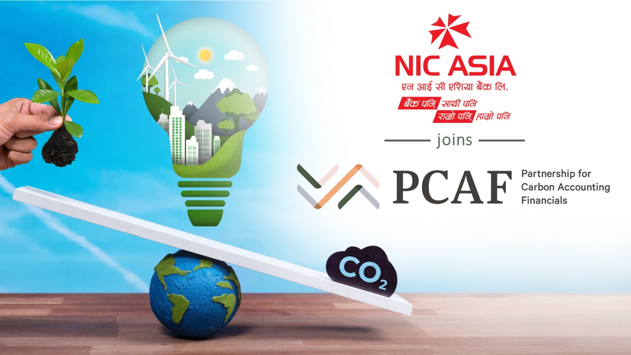 NIC ASIA Bank Joins the Partnership for Carbon Accounting Financials (PCAF)