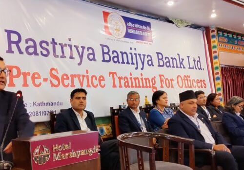 राष्ट्रिय वाणिज्य बैंकद्वारा ११७ जना नवनियुक्त अधिकृतहरुलाई पूर्व सेवाकालिन तालिम प्रदान