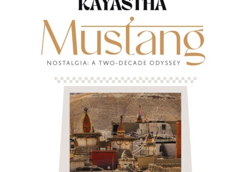 MUSTANG Nostalgia: A Two-Decade Odyssey A Landmark Panoramic Photo Exhibition by Kishor Kayastha